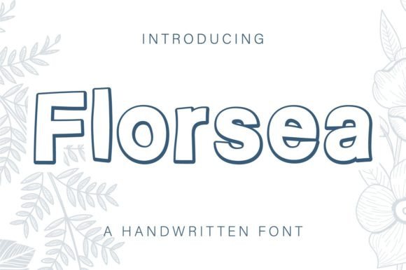 Florsea: A Cute Handwritten Font