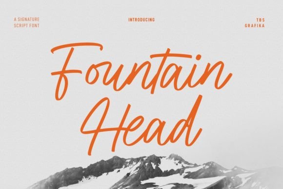 Fountain Head: A Modern Script Font That Elevates Digital Branding