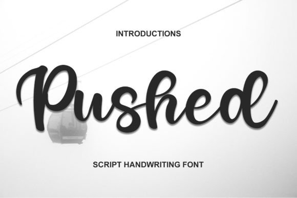 Pushed Script Font for Elegant Digital Design