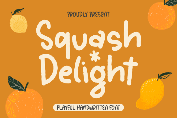 Squash Delight: A Playful Font for Thoughtful Design